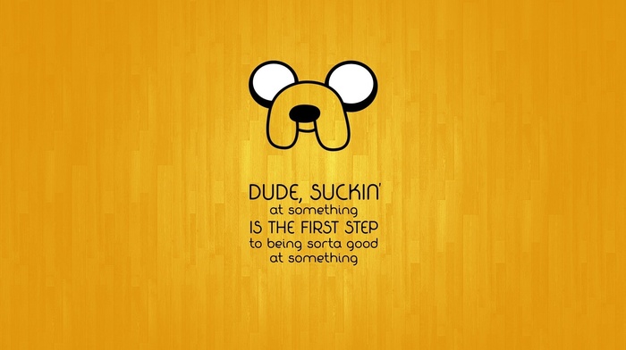 quote, cartoon, Adventure Time, yellow, Jake the Dog, anime
